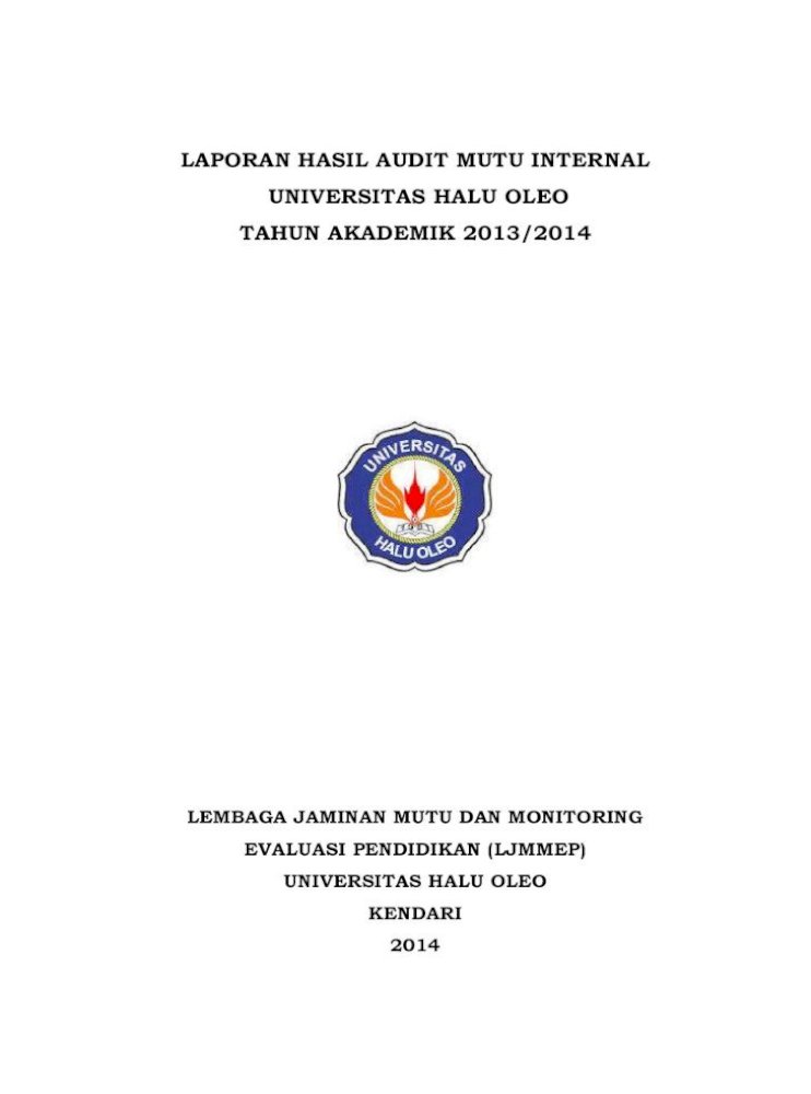 Laporan Hasil Audit Mutu Internal Universitas Hasil Audit Mutu Internal Universitas Halu Oleo Tahun Pdf Document