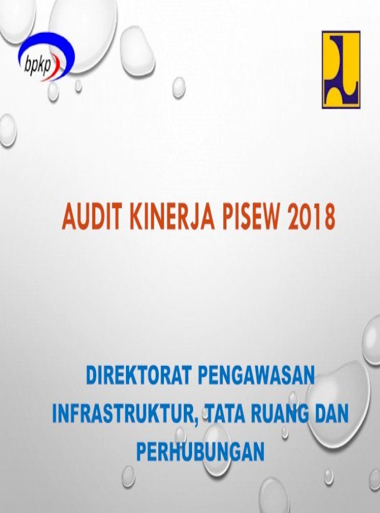 Audit Kinerja Pisew 2018 Kementerian Pekerjaan Tahapan Audit Perencanaan A Piloting Dan Penyusunan Pdf Document